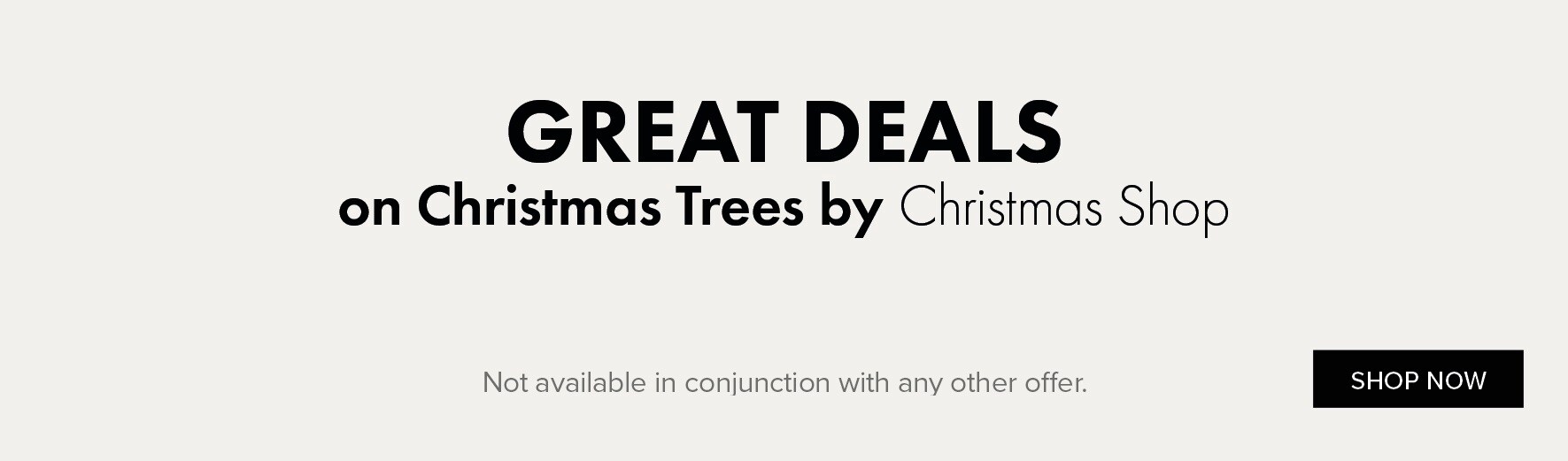 GREAT DEALS on Christmas Trees by Christmas Shop