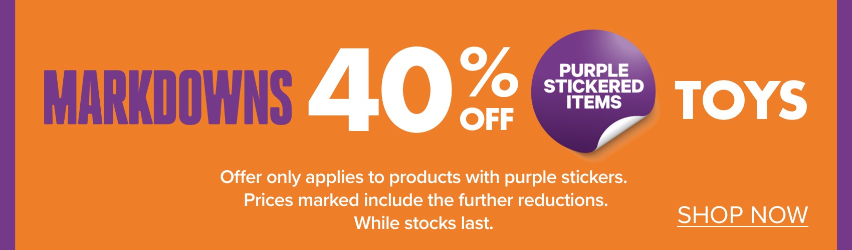 40% OFF Purple Stickered Toys Markdowns