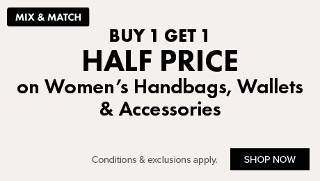 BUY 1 GET 1 HALF PRICE on Women's Handbags, Wallets & Accessories