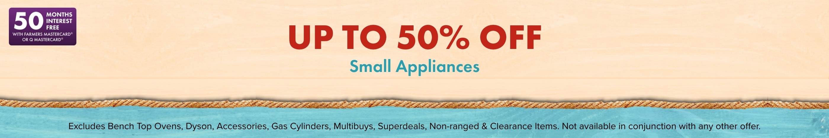 UP TO 50% OFF SMALL APPLIANCES