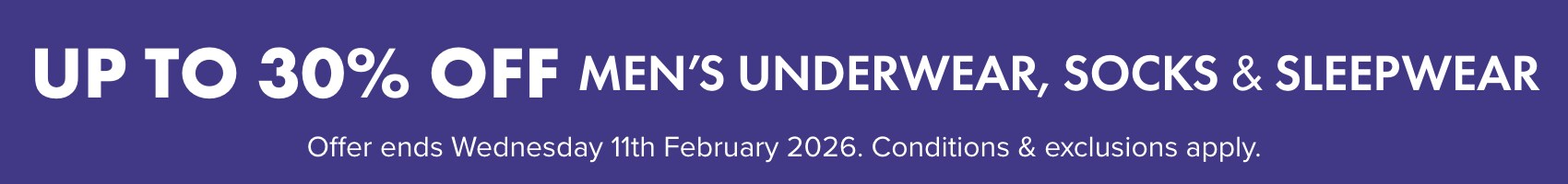  UP TO 30% OFF Men's Underwear, Socks & Sleepwear