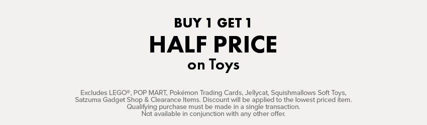 BUY 1 GET 1 HALF PRICE on Toys
