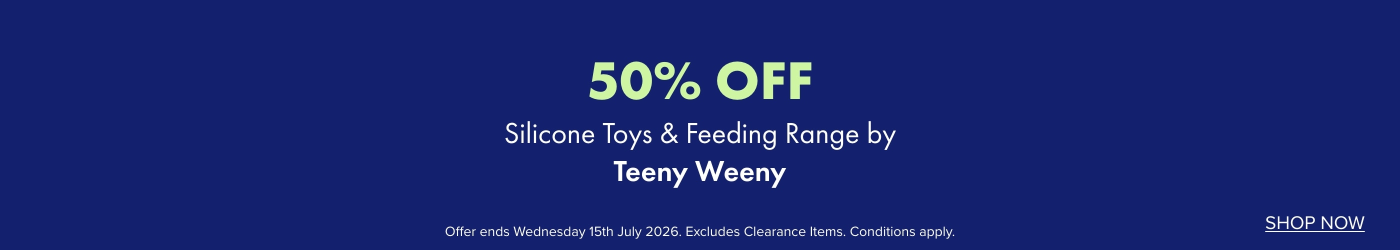 50% OFF Silicone Toys & Feeding Range by Teeny Weeny