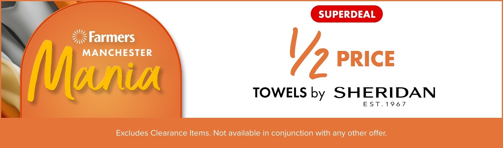 &frac12; PRICE Towels by Sheridan