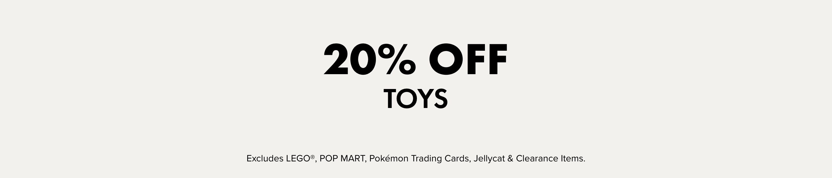 20% OFF TOYS