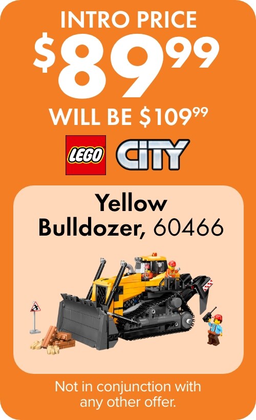 Intro Price: $89.99 WILL BE: $109.99 Yellow Bulldozer
