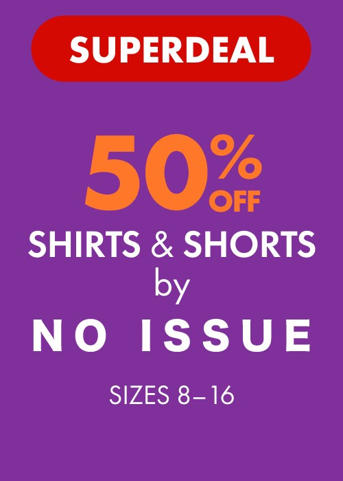 [SUPERDEAL] 50% off Shirts & Shorts by No Issue Sizes 8-16