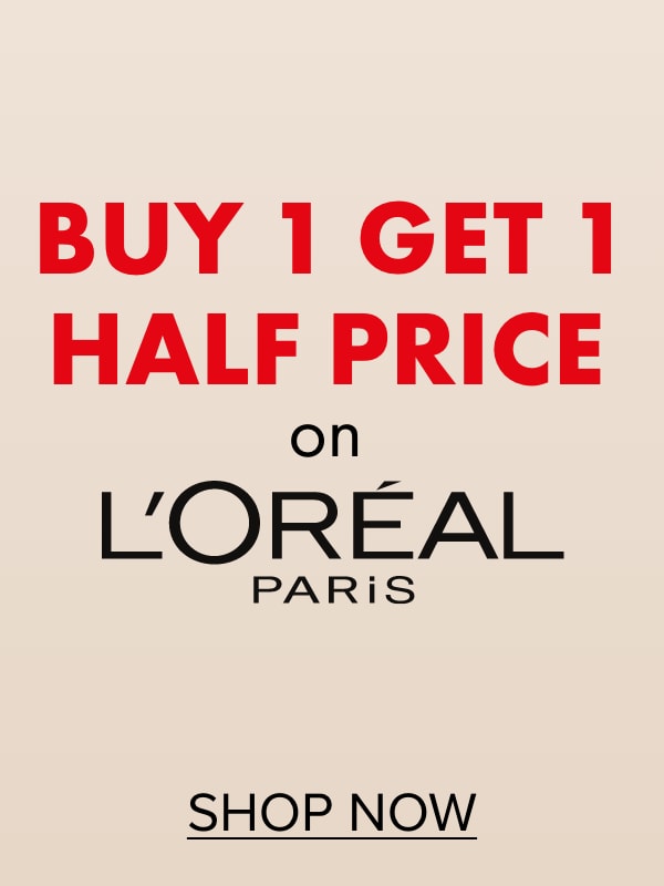 BUY 1 GET 1 HALF PRICE on L'Oreal Paris