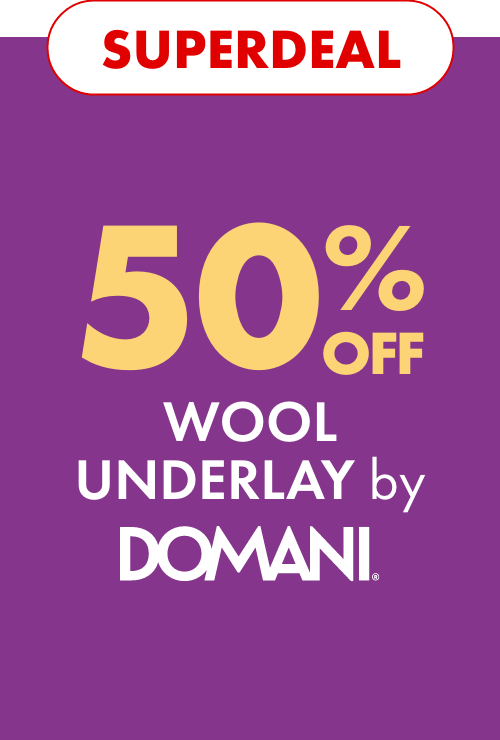 SUPERDEAL 50% OFF Wool Underlay by Domani