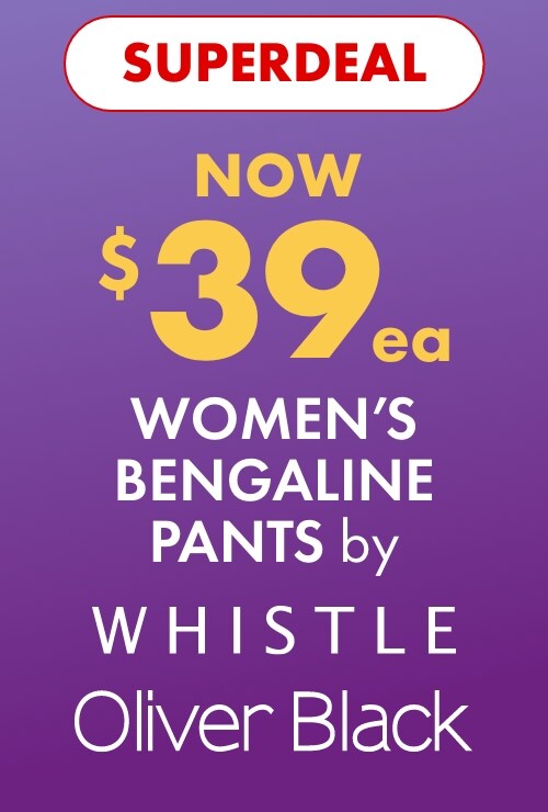SUPERDEAL NOW $39ea Women's Bengaline Pants by Whistle & Oliver Black