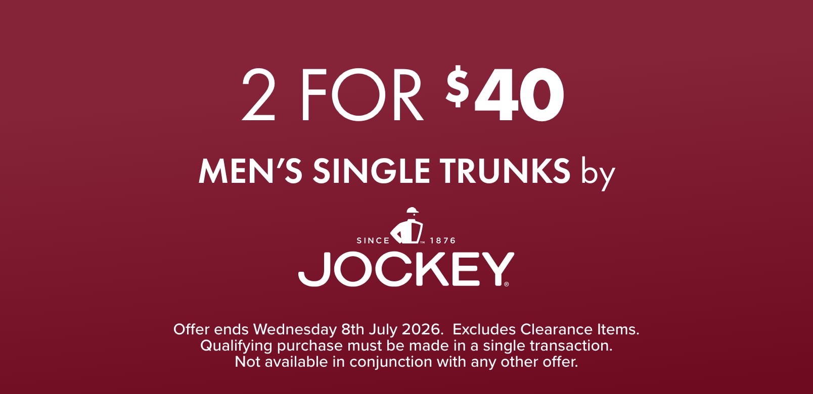 2 for $40 Men's Single Trunks by Jockey