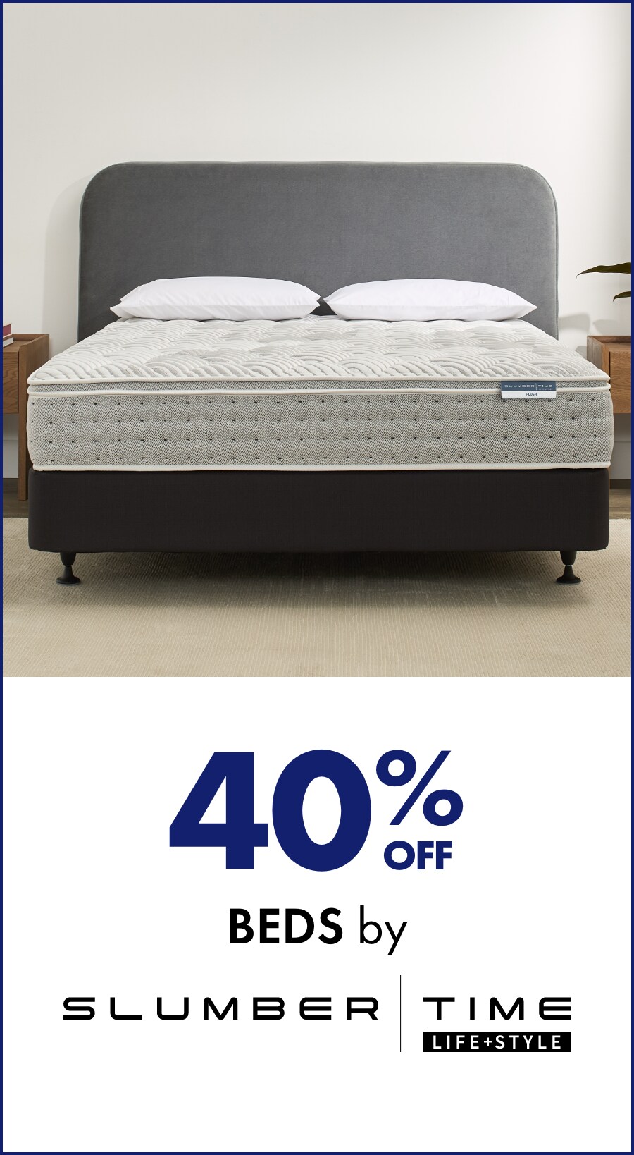 40% off Slumber Time Beds