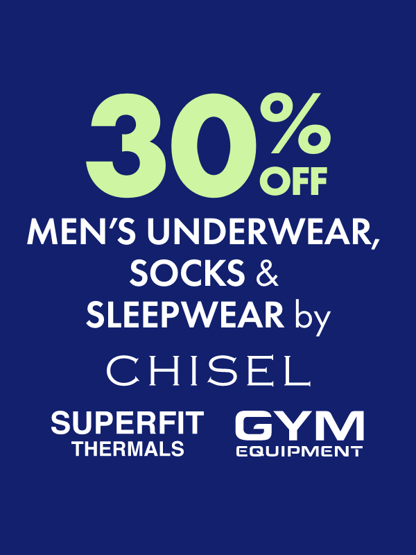 30% OFF Men's Underwear, Socks & Sleepwear by Chisel, Gym Equipment & Superfit Thermals