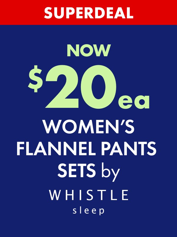 SUPERDEAL NOW $20ea Women's Flannel Pants by Whistle Sleep