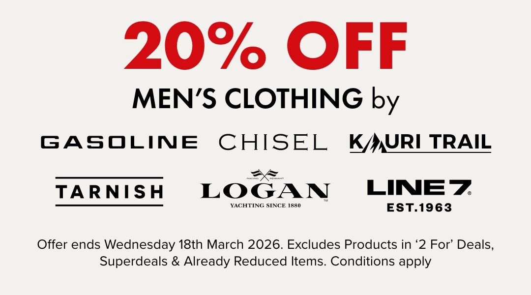 20% OFF Men's Clothing by Gasoline, Chisel, Kauri Trail, Tarnish, Logan, Line 7