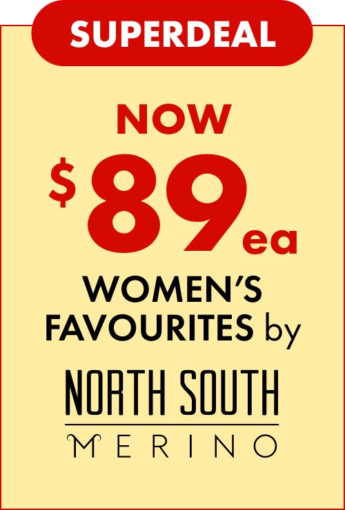 SUPERDEAL NOW $89ea on Women's Favourites by North South Merino