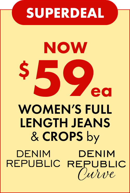 Superdeal NOW $59ea Women's Full Length Jeans & Crops by Denim Republic & Denim Republic Curve