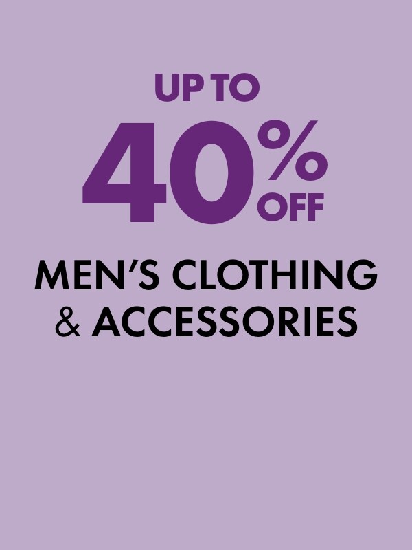 Up to 40% OFF Men's Clothing & Accessories