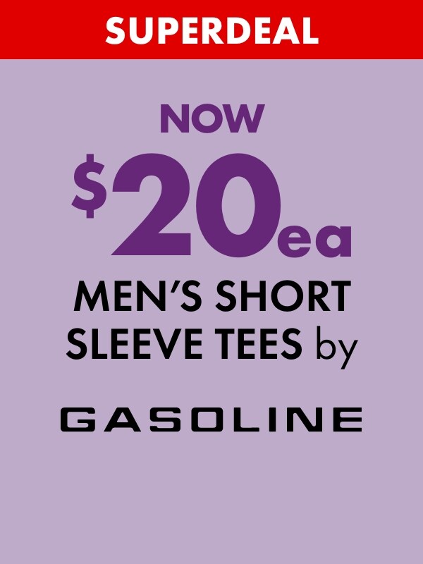 Superdeal NOW $20ea Men's Short Sleeve Tees by Gasoline