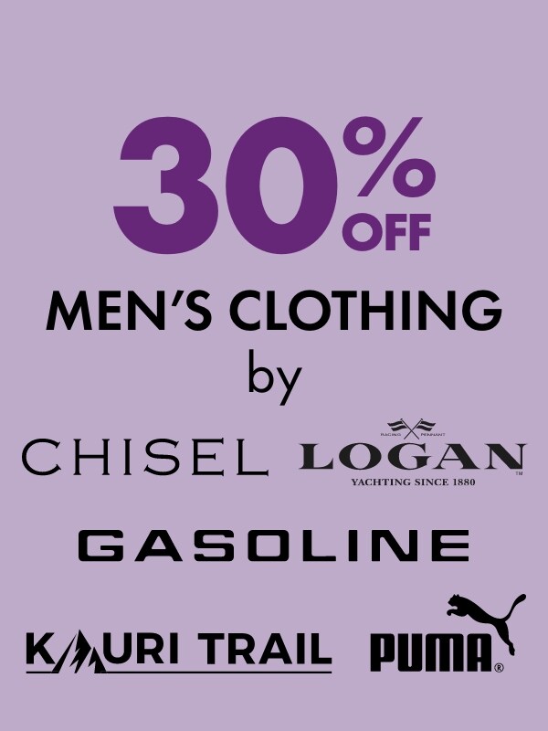 30% Off Men's Clothing by Gasoline, Chisel, Kauri Trail, Logan & Puma