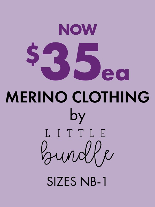 NOW $35ea Merino Clothing by Little Bundle Sizes NB-1